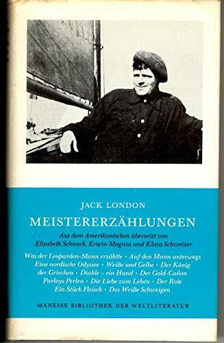Meier, Hugo Meistererzählungen: Aus d. Amerikan. v. Elisabeth Schnack, Erwin Magnus u. Klaus Schweizer. Nachw. v. Hugo Meier.