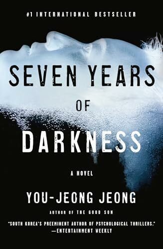 Jeong, You-Jeong Seven Years of Darkness: A Novel
