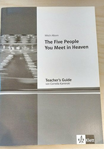 Cornelia Kaminski The Five People You Meet in Heaven - Teacher's Guide von Klett