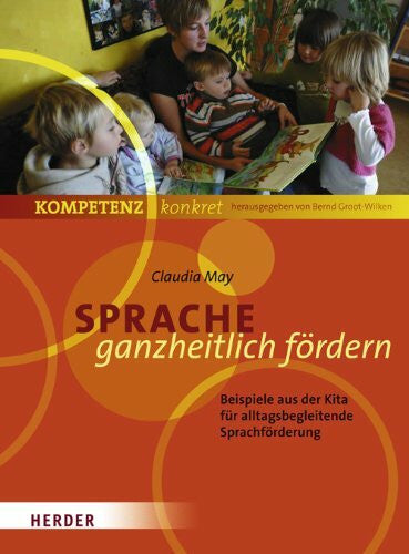 May, Claudia Sprache ganzheitlich fördern