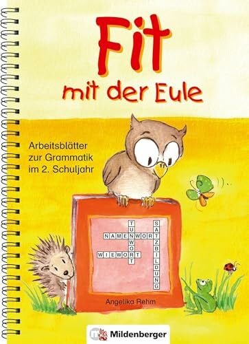 Gaida, Katrin Fit mit der Eule: Arbeitsblätter zur Grammatik im 2. Schuljahr: Arbeitsblätter zur Grammatik, Kopiervorlagen