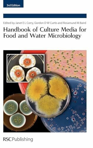 Baird, Rosamund M. Handbook of Culture Media for Food and Water Microbiology