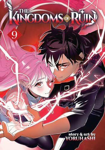 Yoruhashi The Kingdoms of Ruin Vol. 9