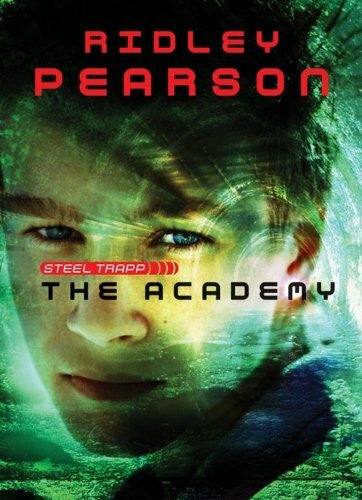 Pearson, Ridley The Academy (Steel Trapp, Band 2)
