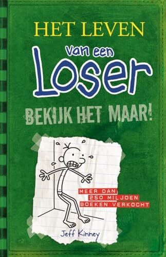 Majoor, Hanneke Bekijk het maar! (Het leven van een loser, 3)