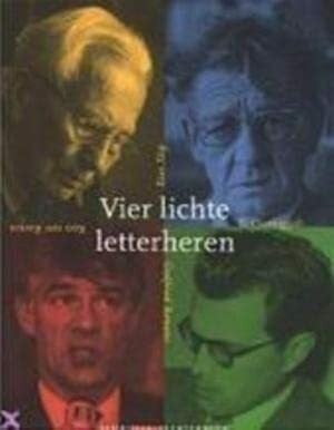 Lücken, Anna-Marie Vier lichte letterheren (Schrijversprentenboek, 44)