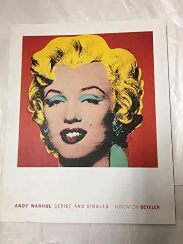 Edward Sanders Andy Warhol: Series and Singles
