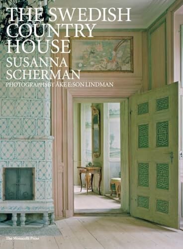 Lindman, Ake E. The Swedish Country House
