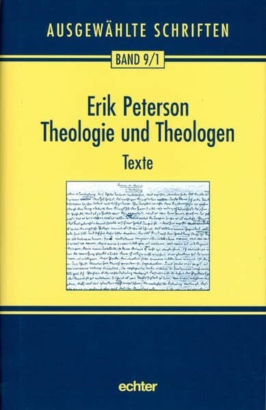 Lehmann, Karl Kardinal Ausgewählte Schriften: Theologie und Theologen 1: Mit einem Geleitwort von Karl Kardinal Lehmann: Band 9.1: Teilband 9/1: Texte