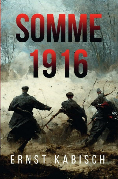 Kabisch, Ernst Somme 1916: DE