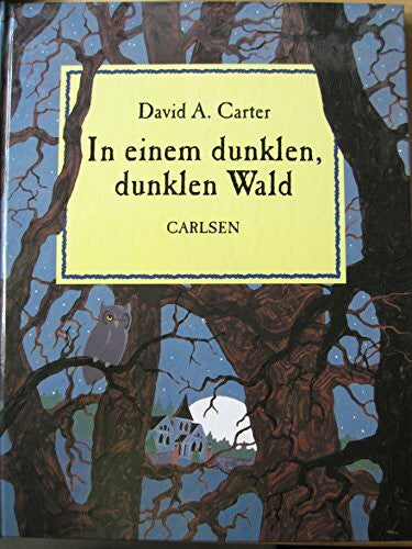 In einem dunklen, dunklen Wald