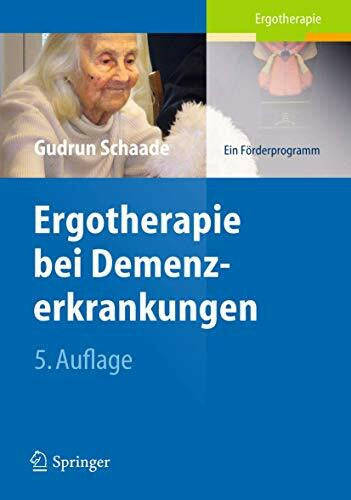 Wojnar, J. Ergotherapie bei Demenzerkrankungen: Ein Förderprogramm