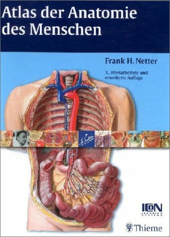 Netter, Frank H. Atlas der Anatomie des Menschen