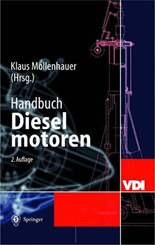 Mollenhauer, Klaus Handbuch Dieselmotoren (VDI-Buch)
