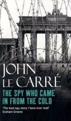 The Spy Who Came in from the Cold.