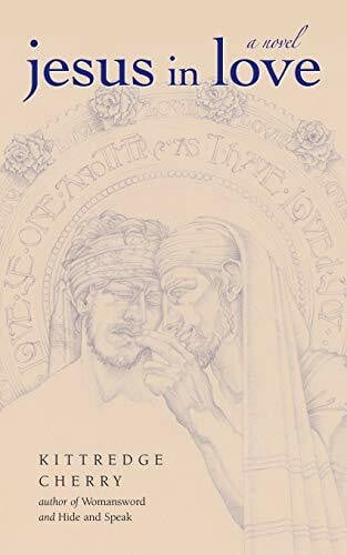 Cherry, Kittredge Jesus in Love