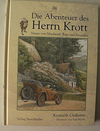 Thomas A. Merk Die Abenteuer des Herrn Krott: Neues von Maulwurf, Ratz und Freunden