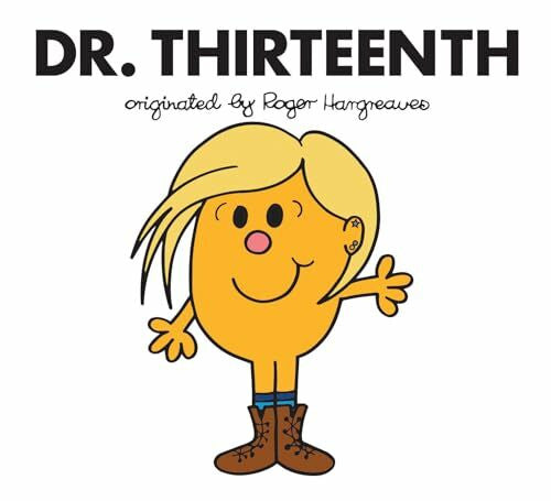 Hargreaves, Adam Dr. Thirteenth (Doctor Who / Roger Hargreaves)