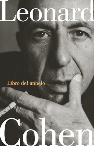 Cohen, Leonard Libro del anhelo / Book of Longing (POESIA)