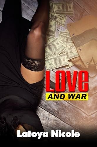 Nicole, Latoya Love and War
