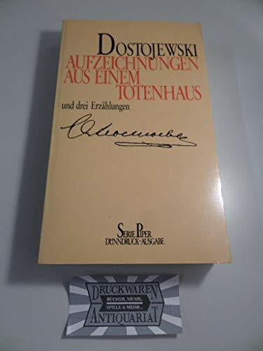 Meyer, Holt Aufzeichnungen aus einem Totenhaus und drei Erzählungen (Piper Taschenbuch)