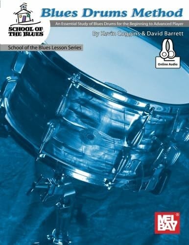 Barrett, David Blues Drums Method: An Essential Study of Blues Drums for the Beginning to Advanced