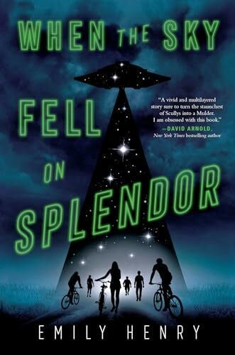 Henry, Emily When the Sky Fell on Splendor