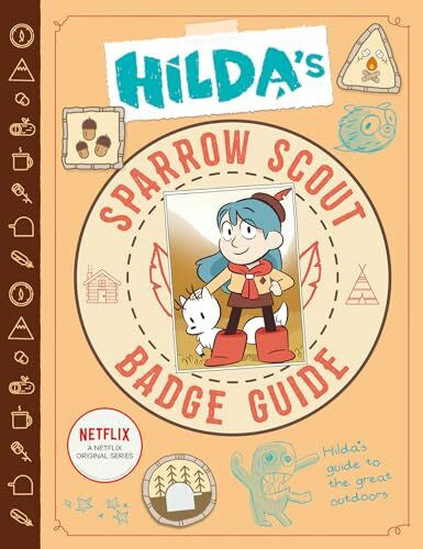 Hibbs, Emily Hilda's Sparrow Scout Badge Guide (Hilda Tie-In)