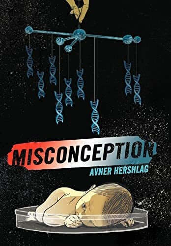 Hershlag, Avner Misconception
