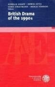 Reitz, Bernhard British Drama of the 1990s (anglistik & englischunterricht, Band 64)
