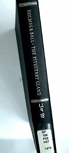 Ball, J. N. The Pituitary Gland: A Comparative Account (Biological Structure and Function Books, Band 4)