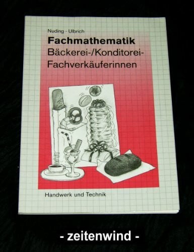 Nuding, Helmut Fachmathematik: Verkauf in Bäckerei und Konditorei