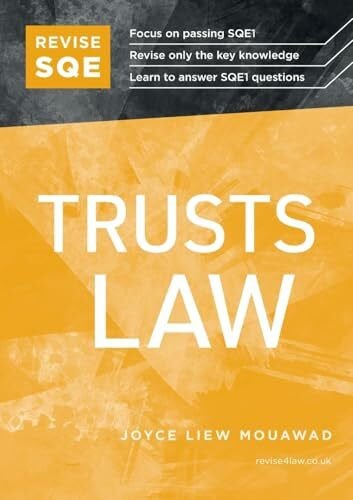 Mouawad, Joyce Liew Revise SQE Trusts Law: SQE1 Revision Guide