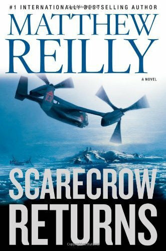 Reilly, Matthew Scarecrow Returns: A Novel