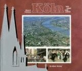 Heintze, Bernd Köln von oben und unten