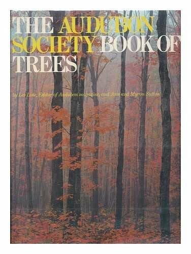 Line, Les The Audubon Society Book of Trees