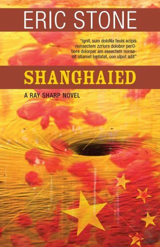 Stone, Eric Shanghaied (Ray Sharp, Band 4)