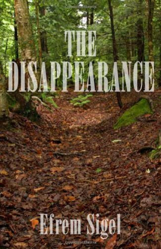 Sigel, Efrem The Disappearance