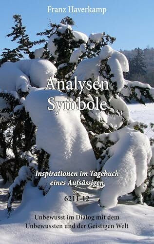 Haferkamp, Franz Analysen-Symbole 6211-12: Inspirationen im Tagebuch eines Aufsässigen