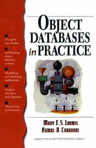 Chaudhri, Akmal B. Object Databases in Practice