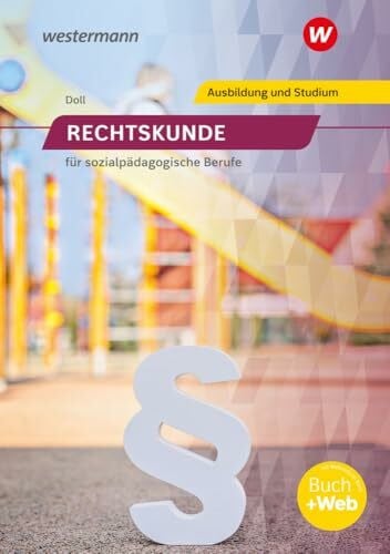 Doll, Erhard Rechtskunde für sozialpädagogische Berufe: Schulbuch