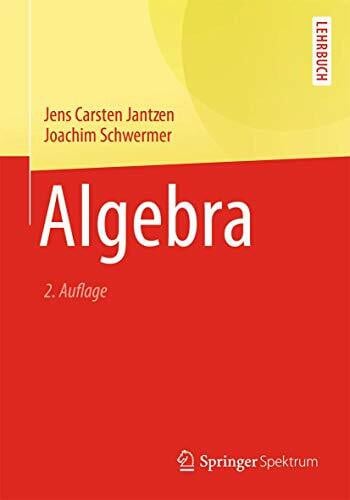 Schwermer, Joachim Algebra (Springer-Lehrbuch)