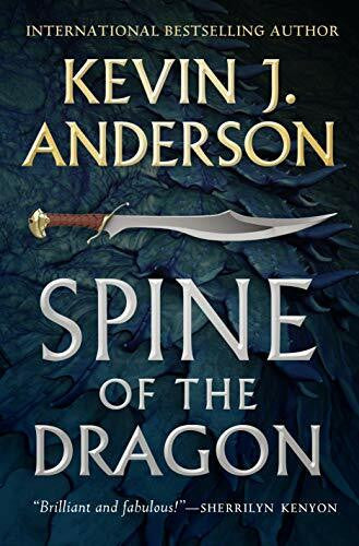 Anderson, Kevin J. Spine of the Dragon: Wake the Dragon #1