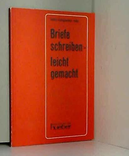 Heintz-Schuppmann, Karin / Halm, Wolfgang Briefe schreiben-leicht gemacht