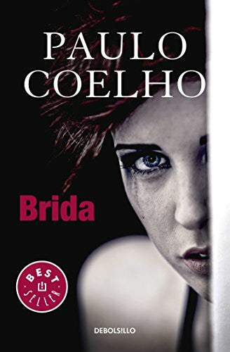 Coelho, Paulo Brida (Spanish Edition) (BIBLIOTECA PAULO COELHO)