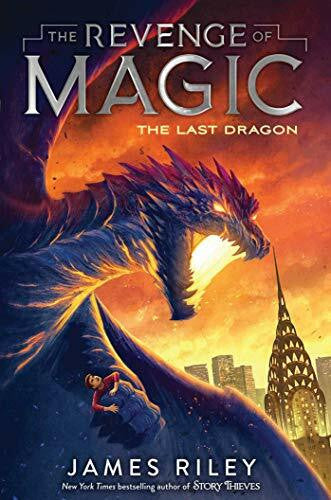 Riley, James The Last Dragon (Volume 2) (The Revenge of Magic, Band 2)