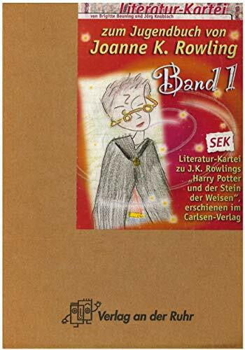 Joanne K. Rowling Literatur-Kartei zum Jugendbuch von Joanne K. Rowling. Band 1.