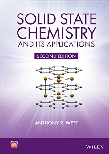 West, Anthony R. Solid State Chemistry and its Applications