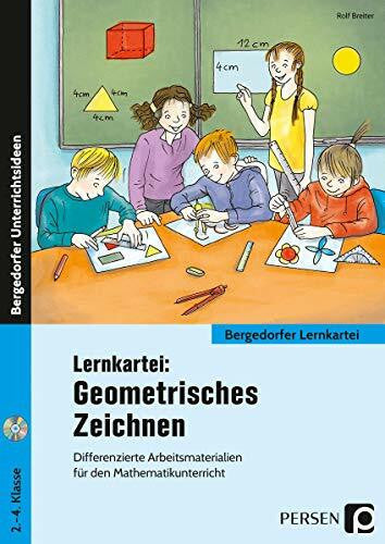 Breiter, Rolf Lernkartei: Geometrisches Zeichnen: Differenzierte Arbeitsmaterialien für den Mathematikunterricht (2. bis 4. Klasse): Differenzierte ... den inklusiven Unterricht (2. bis 4. Klasse)