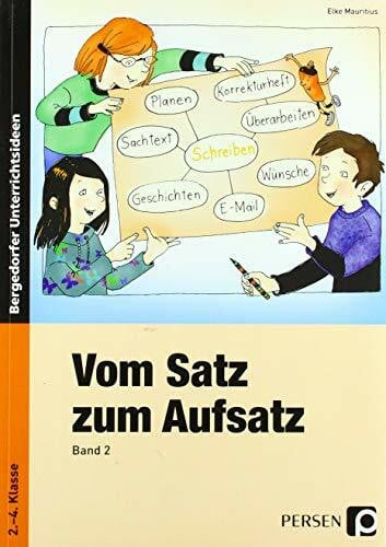 Mauritius, Elke Vom Satz zum Aufsatz 2: 2. - 4. Klasse